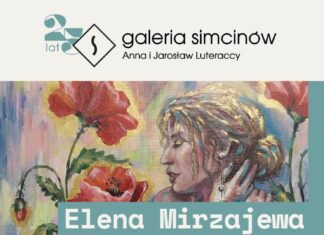 Wystawa Eleny Mirzajewej na ćwierćwiecze Galerii Simcinów