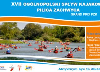 XVII Ogólnopolski spływ kajakowy Pilica Zachwyca